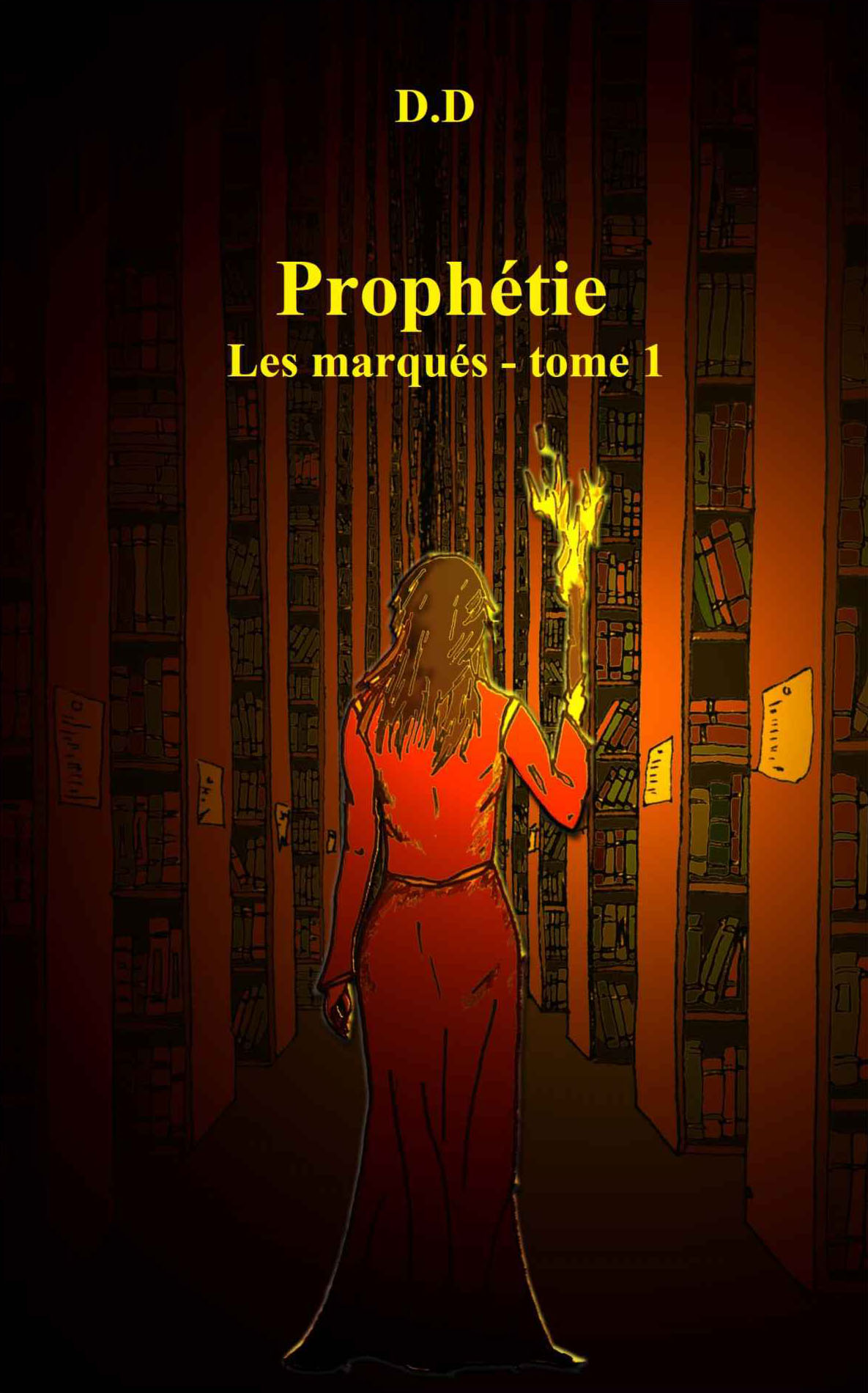 Prophétie (Les Marqués tome 1)